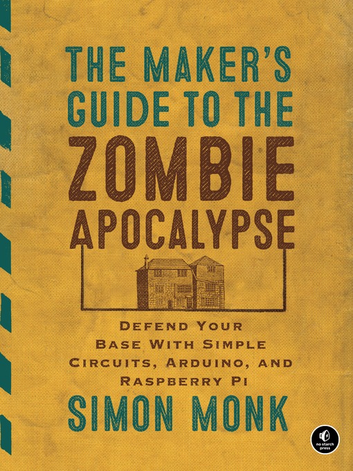 Imagen de portada para The Maker's Guide to the Zombie Apocalypse